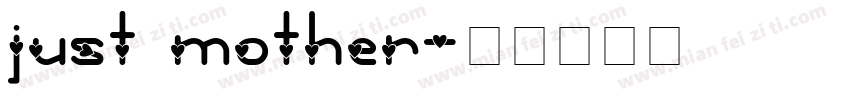 just mother字体转换